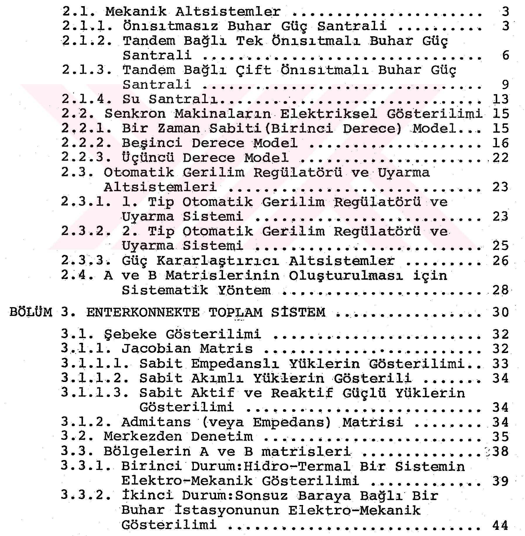 Küçük bozucu etkiler altında güç sistemlerinin dinamik davranışlarının incelenmesi — Figure 3