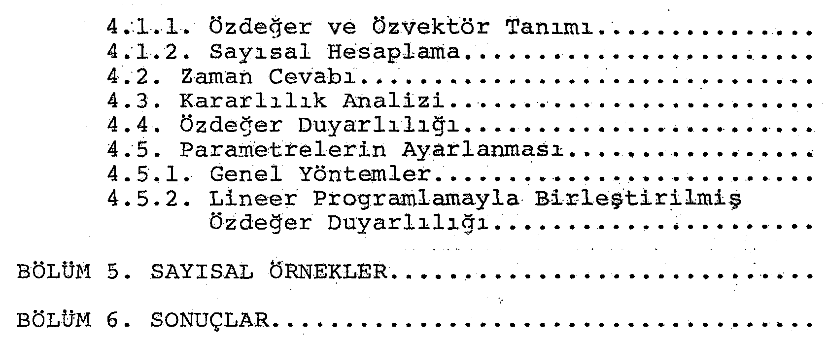 Küçük bozucu etkiler altında güç sistemlerinin dinamik davranışlarının incelenmesi — Figure 4