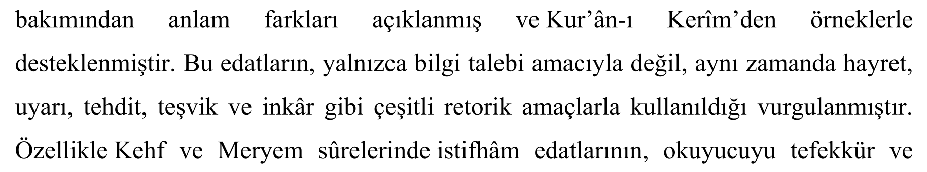 KUR’ÂN’DA İSTİFHÂM ÜSLÛBU: KEHF VE MERYEM SÛRELERİ ÖRNEĞİNDE — Figure 2