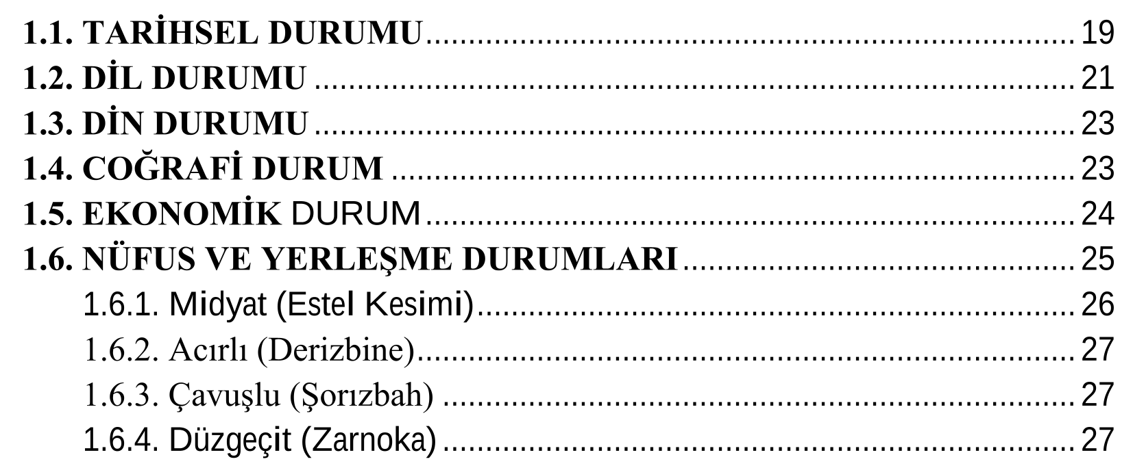 The folklore and ethnography of Mahalmis who live in Midyat district of Mardin province — Şekil 1