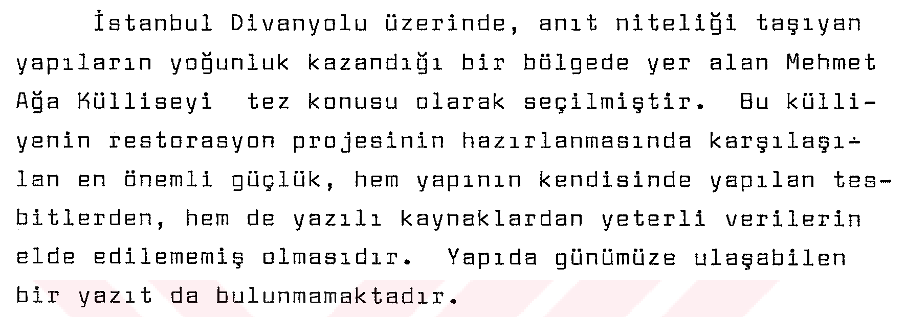 Mehmet Ağa Külliyesi restorasyon projesi — Figure 2