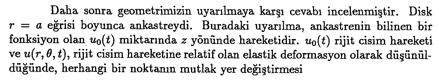 Merkezi olarak ankastre bir dairesel mebranın düzlemine dik titreşim analizi — Figure 1