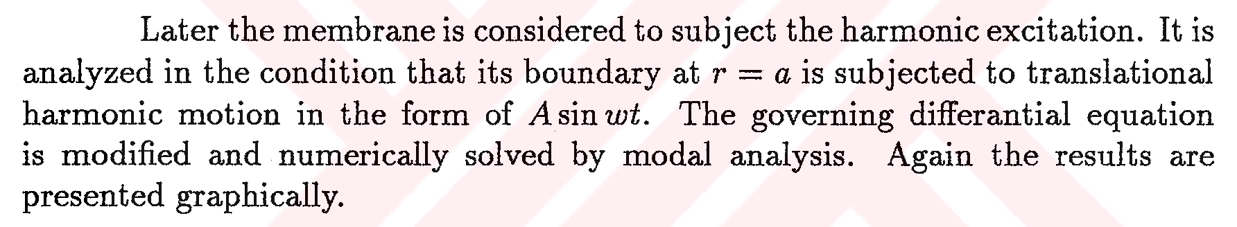 Merkezi olarak ankastre bir dairesel mebranın düzlemine dik titreşim analizi — Figure 6