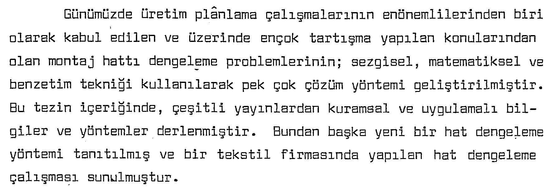 Montaj hatlarının dengelenmesinde çok amaçlı bir yaklaşım — Şekil 2