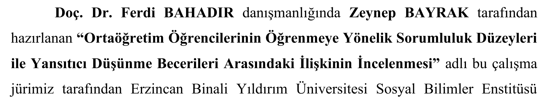 Ortaöğretim Öğrencilerinin Öğrenmeye Yönelik Sorumluluk Düzeyleri ile Yansıtıcı Düşünme Becerileri Arasındaki İlişkinin İncelenmesi — Şekil 3