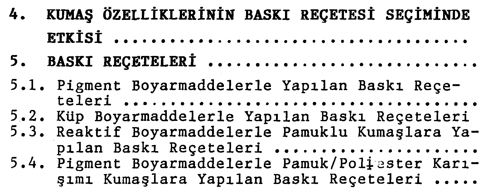 Pamuk ve pamuk/poliester karışımı kumaşların baskısı — Şekil 5