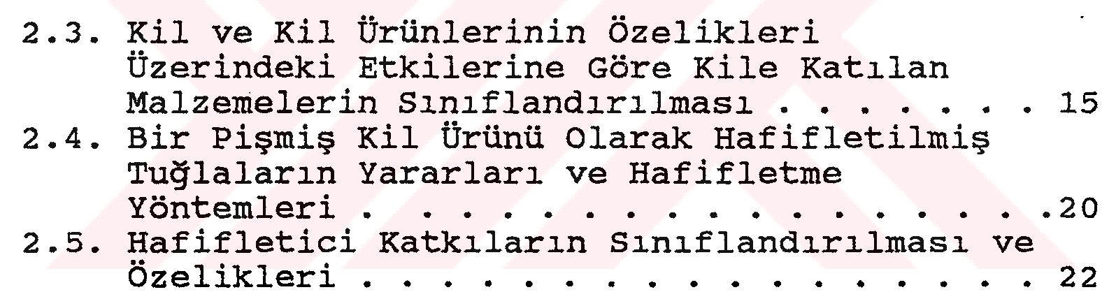 Ponza katkılı tuğla üretimi ve bu tuğlaların mekanik ve boşluk özelliklerinin incelenmesi — Figure 2