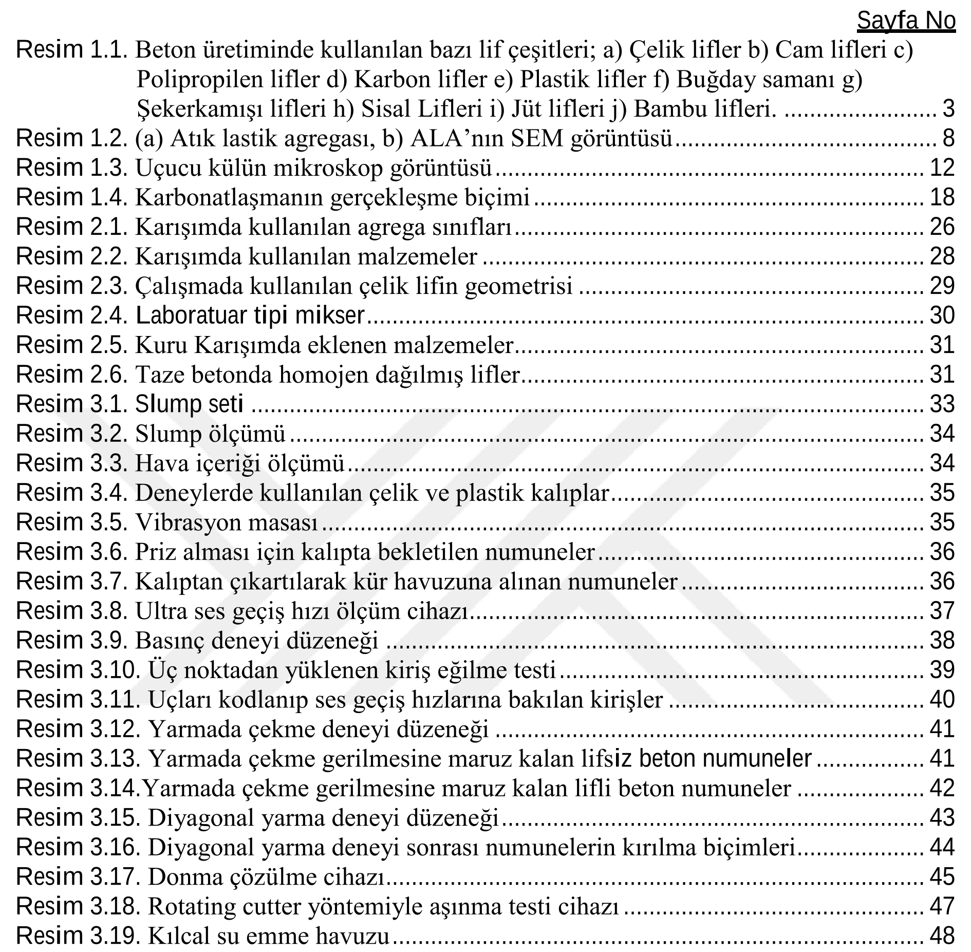 Puzolan ve atık lastik agregası içeren çelik lifli betonların mekanik özellikleri — Şekil 1
