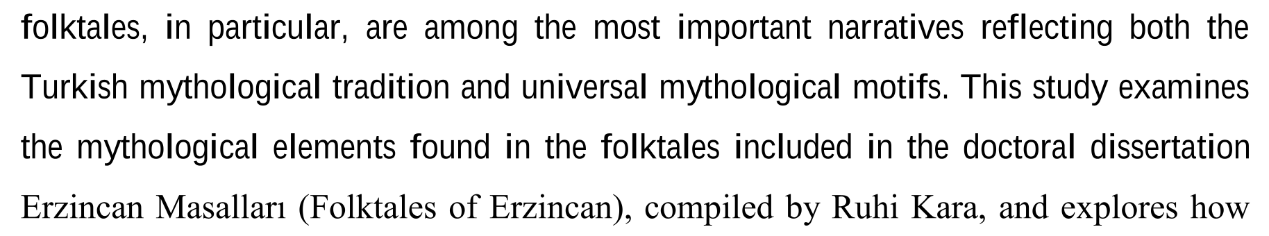 Ruhi Kara’nın derlediği Erzincan Masalları’nda mitolojik unsurlar — Figure 2