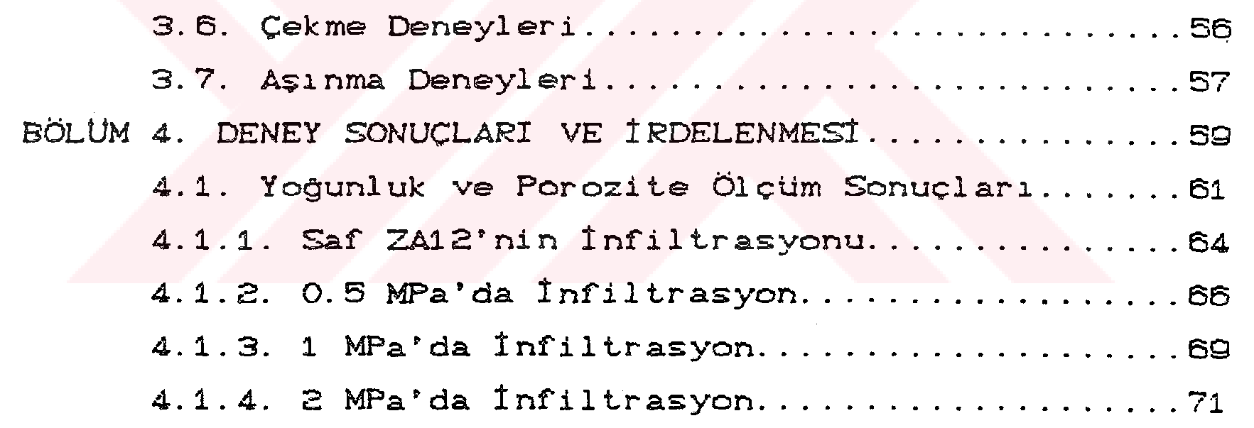 S-allümina (Saffil) takviyeli ZA 12 esaslı kompozit malzemelerin infiltrasyon yöntemi ile üretim ve özelliklerinin incelenmesi — Figure 5
