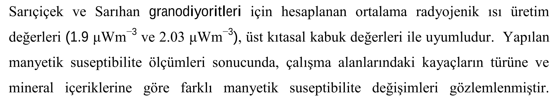 Sarıçiçek ve sarıhan granodiyoritlerinin yerinde gama-ışını spektrometresi ve manyetik suseptibilite yöntemleriyle incelenmesi — Figure 3