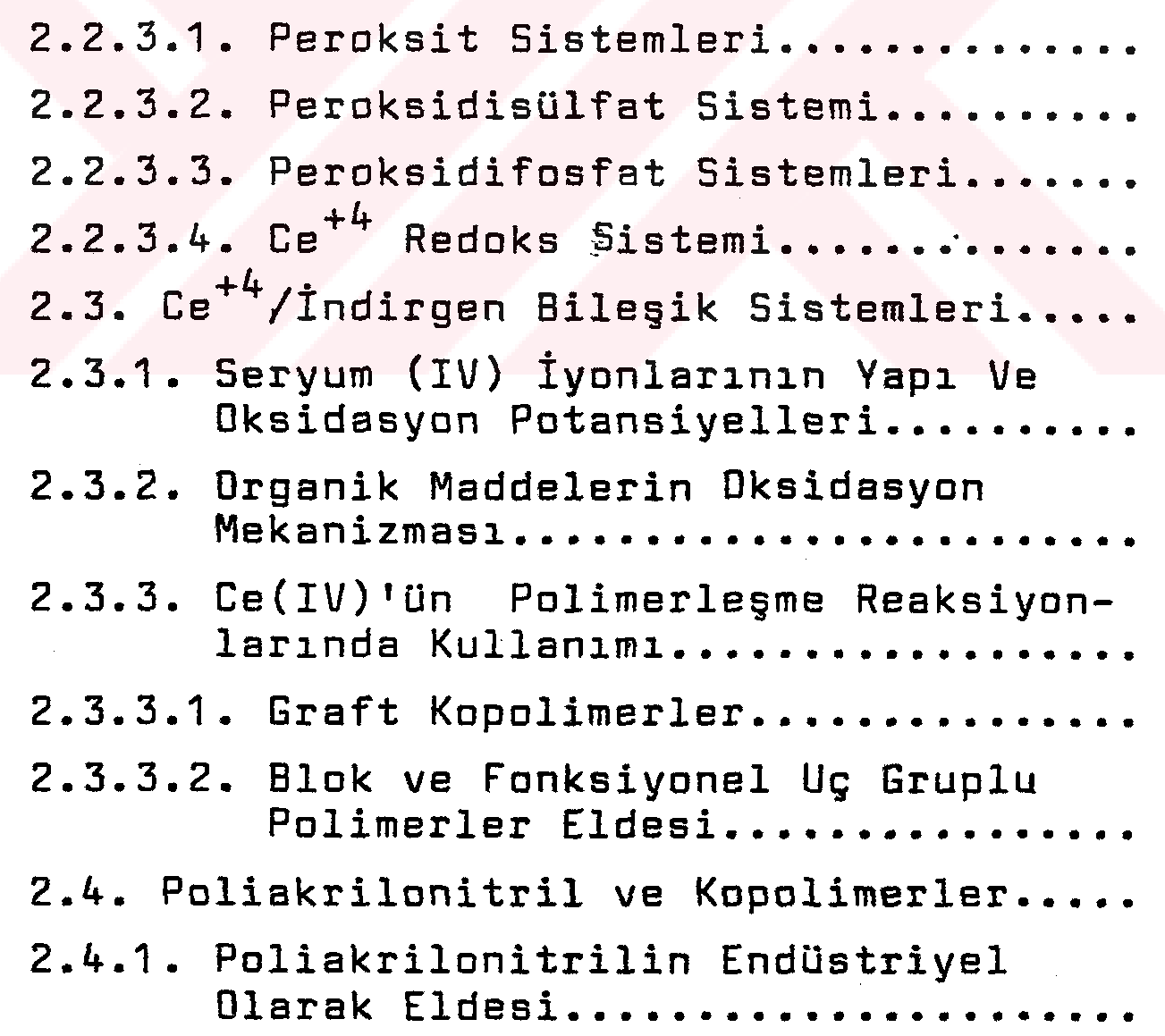 Seryumla organik fonksiyonel uç gruplu polimerlerin sentezi — Şekil 4