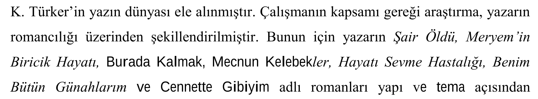 Sibel K. Türker romanlarında yapı ve tema — Figure 5