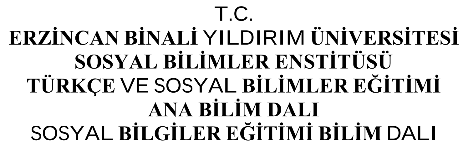 Sosyal bilgiler öğretmenlerinin okul dışı öğrenme ortamları ile ilgili görüşleri (Erzincan ili örneği) — Figure 1
