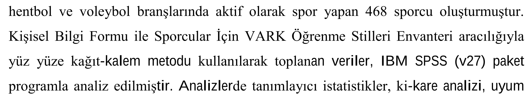 Determination of athletes' learning styles based on the VARK model: A study on team sports — Şekil 3