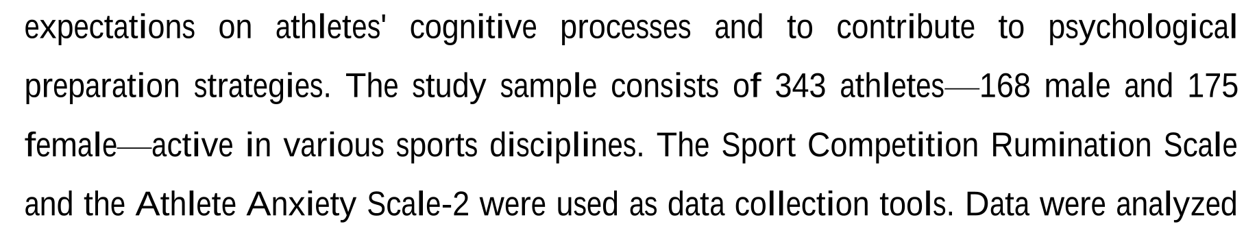 Investigation of ruminative thinking and sport-specific anxiety levels in athletes — Şekil 3