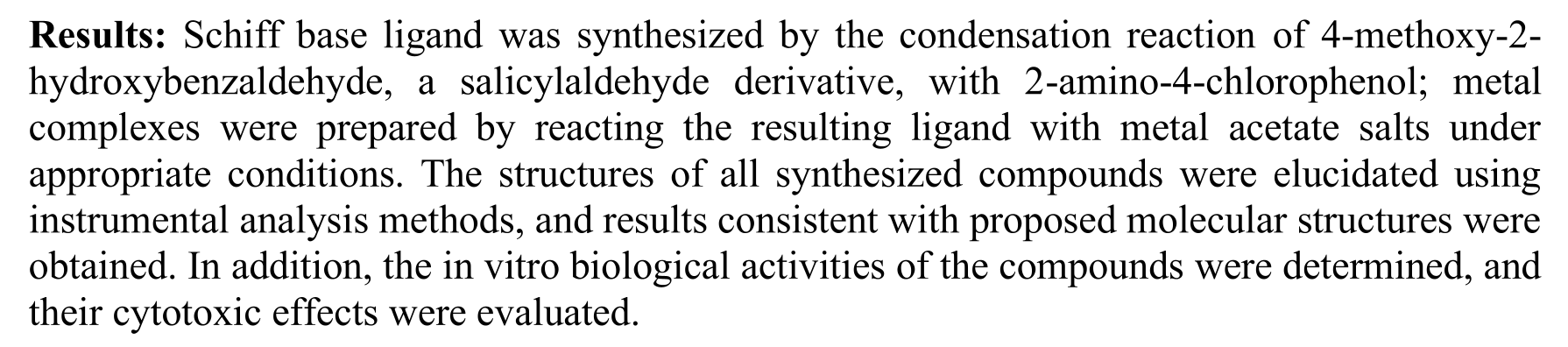 SYNTHESIS, CHARACTERIZATION, AND INVESTIGATION OF BIOLOGICAL ACTIVITIES OF NEW AZOMETHIN COMPOUNDS — Şekil 4