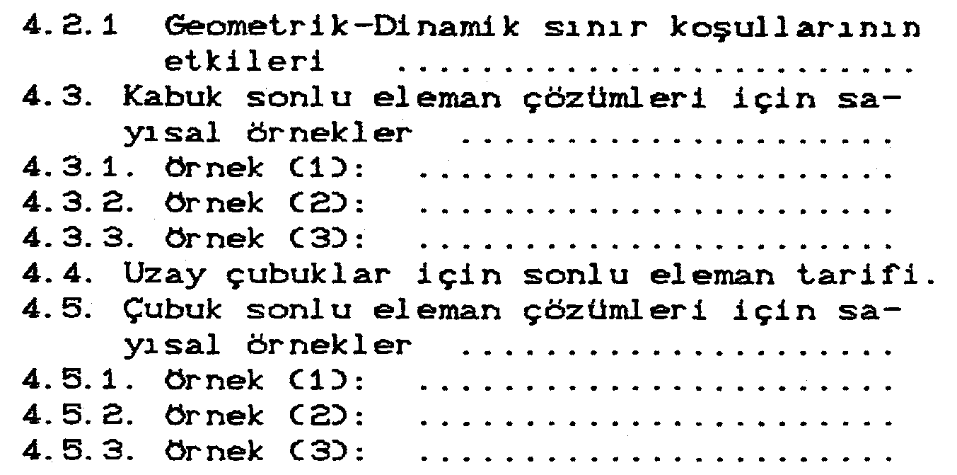 Takviyeli, değişken kesitli silindirik kabukların karışık sonlu eleman yöntemi ile çözümü — Şekil 4