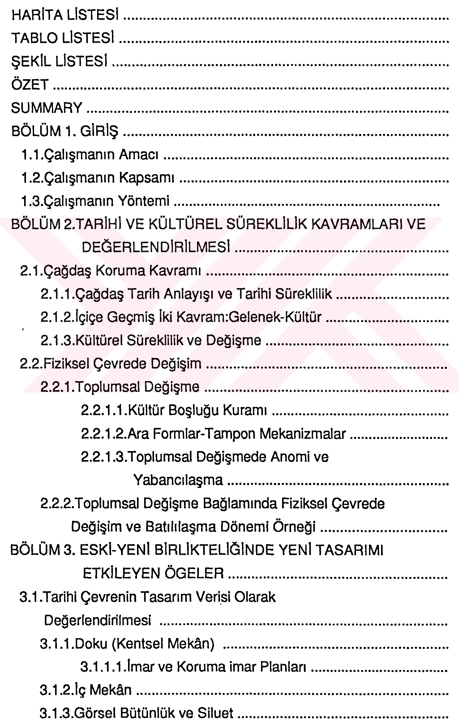 Tarihi ve kültürel sürekliliğin fiziksel çevrede değişime yansıması ve Eskişehir örneği — Şekil 2