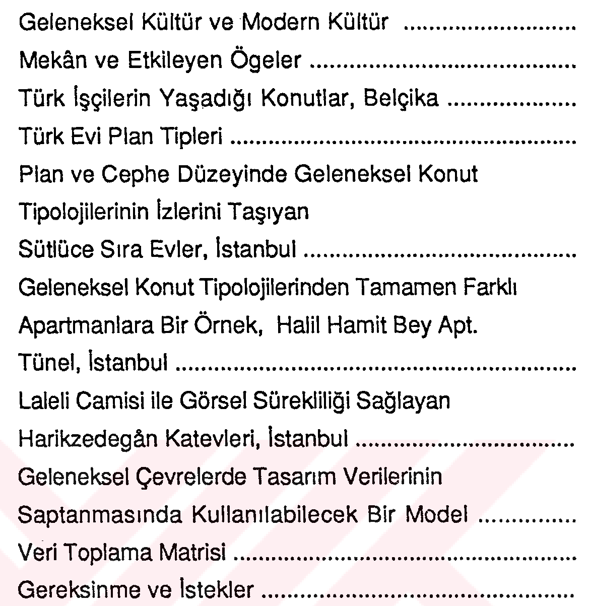 The Reflections of historical and cultural continuity on the changes of physical environment and the Eskişehir example — Şekil 6