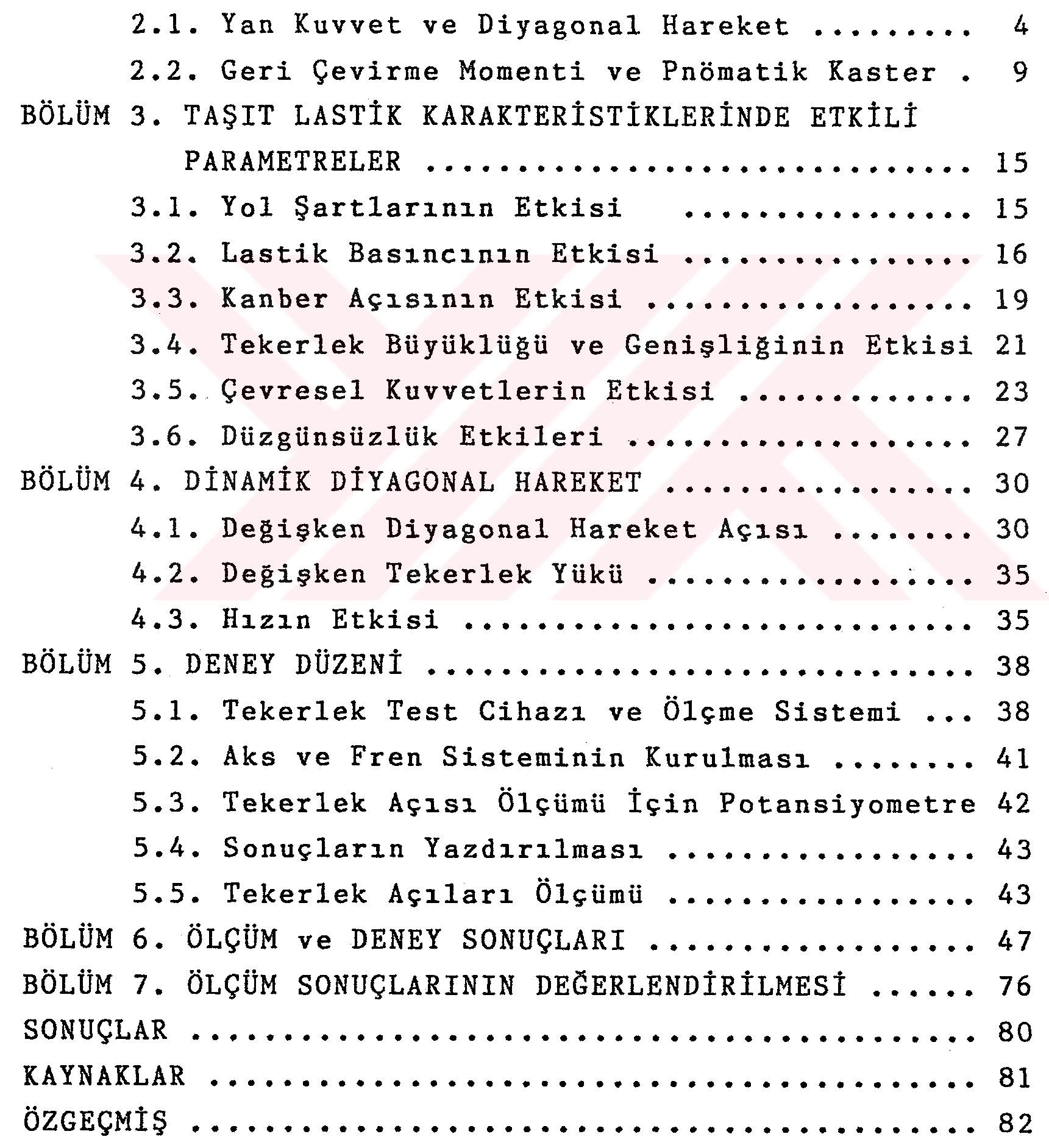 Taşıt lastiklerinin dinamik karakteristiklerinin ölçülmesi — Figure 6