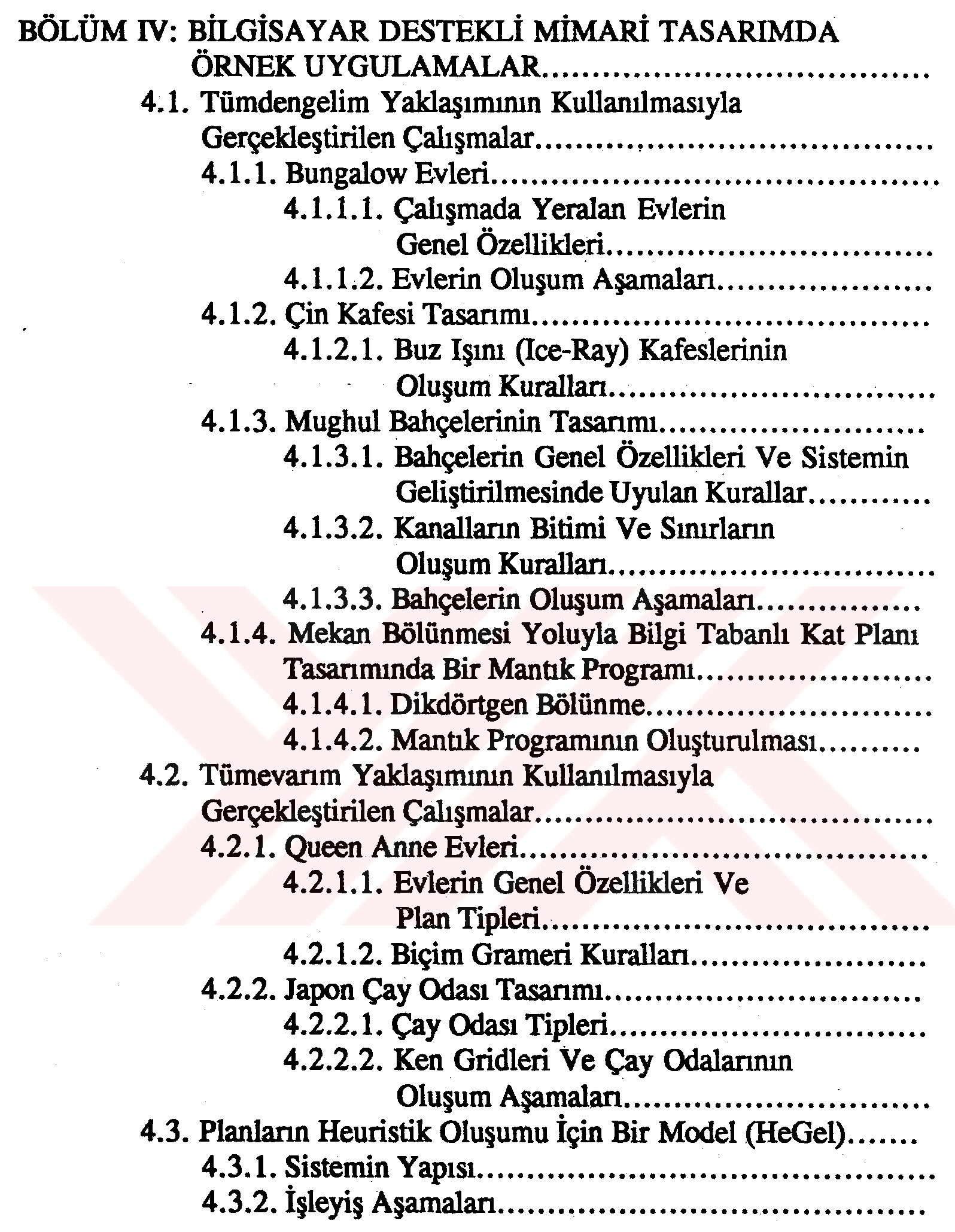 Tek katlı konut tasarımında biçim grameri modeli gecekondu tipi üzerine uygulanması — Figure 3