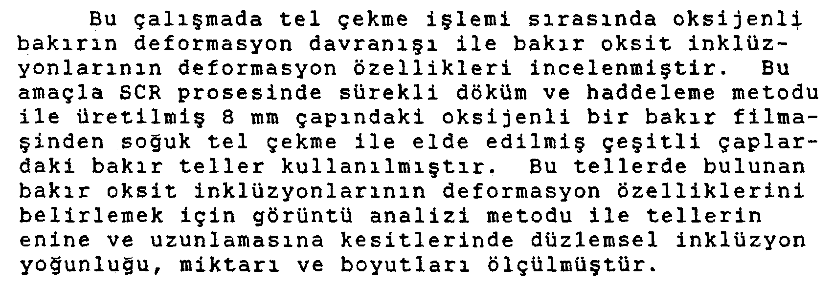 Tel çekme işleminde bakırın ve bakır oksit inklüzyonlarının deformasyon davranışı — Şekil 6
