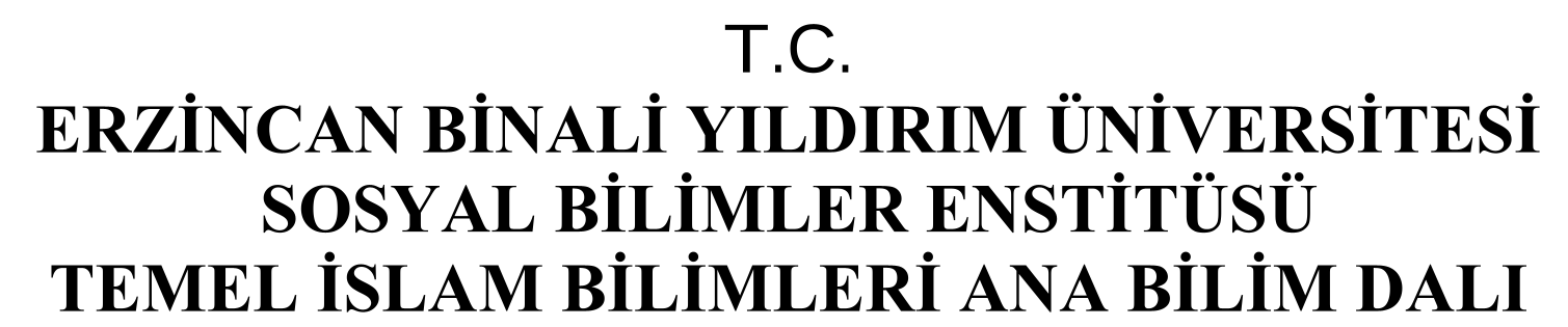 Te’vîlâtü’l-Kur’ân İsimli Te’lîfinde İmam Mâtürîdî’nin Kelâmî Meselelere Yaklaşımı — Figure 1