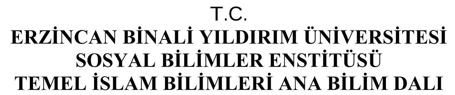Te’vîlâtü’l-Kur’ân İsimli Te’lîfinde İmam Mâtürîdî’nin Kelâmî Meselelere Yaklaşımı — Figure 4