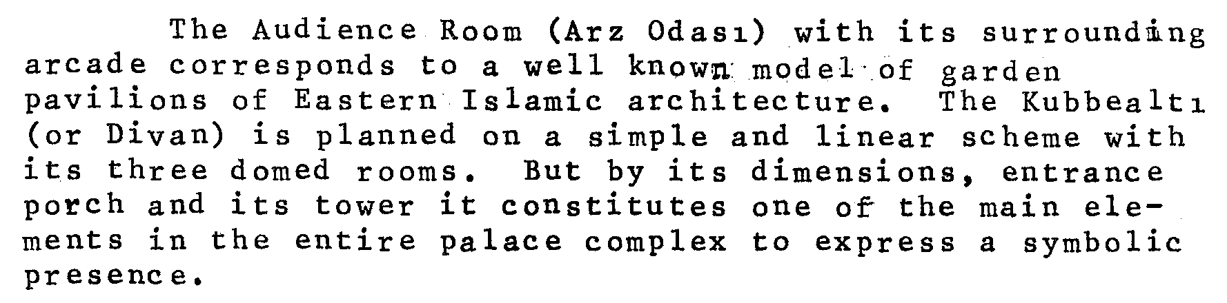 Topkapı sarayının biçimlenmesine egemen olan tasarım gelenekleri üzerine bir araştırma (1453-1755) — Figure 4