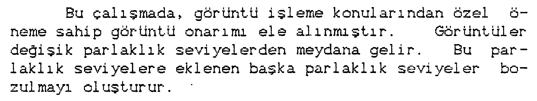 Toplamsal gauss gürültülü görüntülerin kalman süzgeci ile onarımı — Figure 4