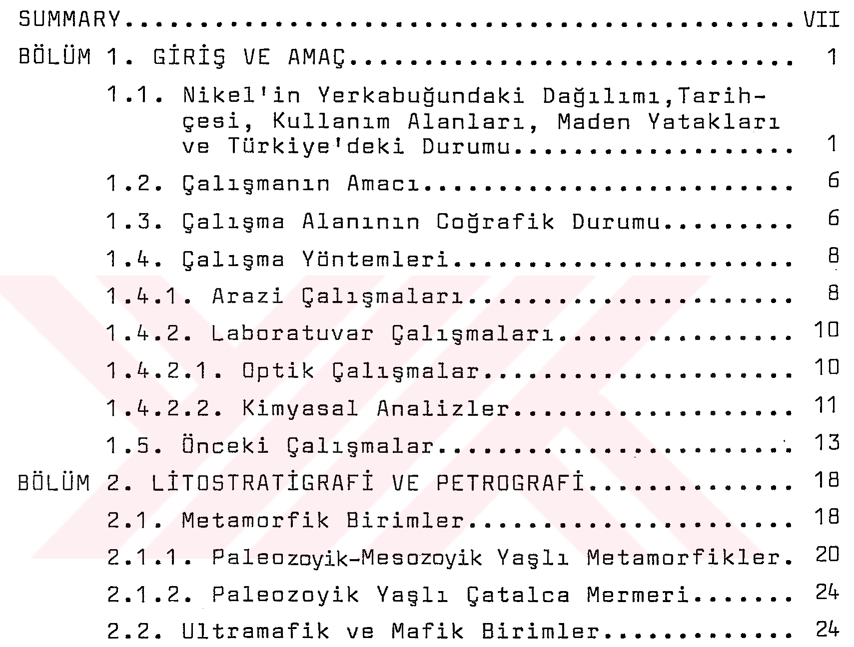 Topuk-Göynükbelen (Orhaneli-Bursa) yöresi nikel oluşumlarının kökensel incelenmesi — Figure 6