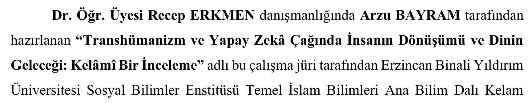Transhümanizm ve Yapay Zekâ Çağında İnsanın Dönüşümü ve Dinin Geleceği: Kelâmî Bir İnceleme — Şekil 3