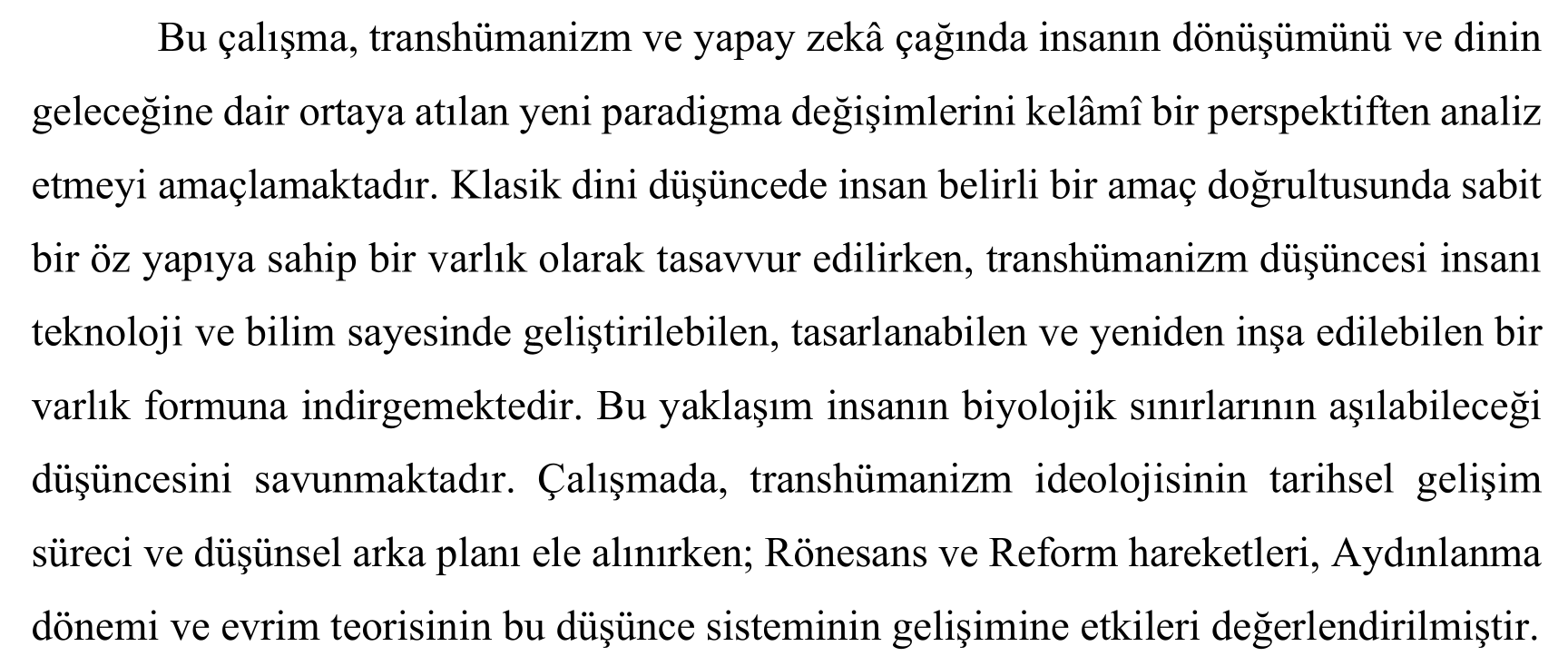 Transhümanizm ve Yapay Zekâ Çağında İnsanın Dönüşümü ve Dinin Geleceği: Kelâmî Bir İnceleme — Şekil 6