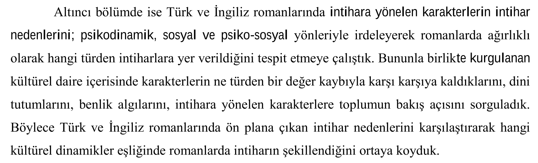 Türk ve İngiliz romanlarında intihar (İkinci Dünya Savaşı sonrası) — Figure 5