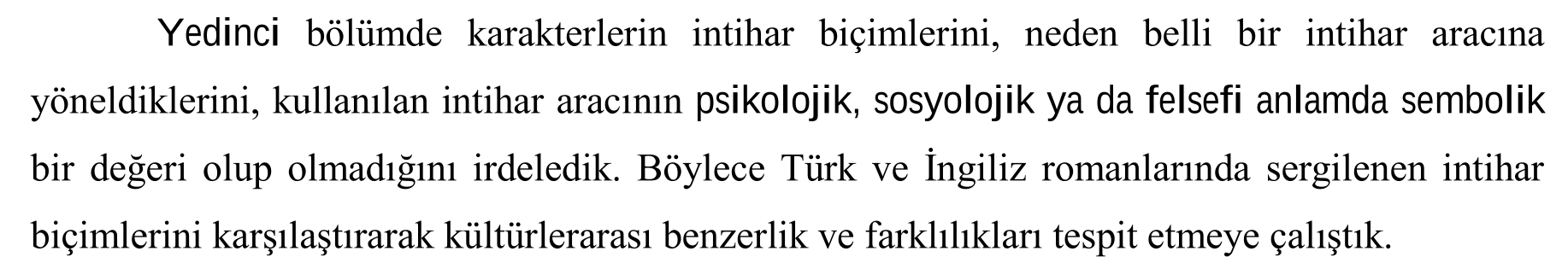 Türk ve İngiliz romanlarında intihar (İkinci Dünya Savaşı sonrası) — Figure 6
