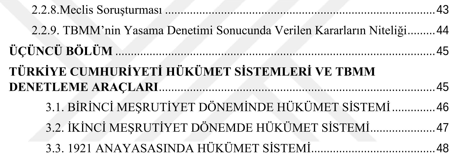 Türkiye Cumhuriyetinde yasama organının yürütme organı üzerindeki doğrudan denetim araçları — Figure 6