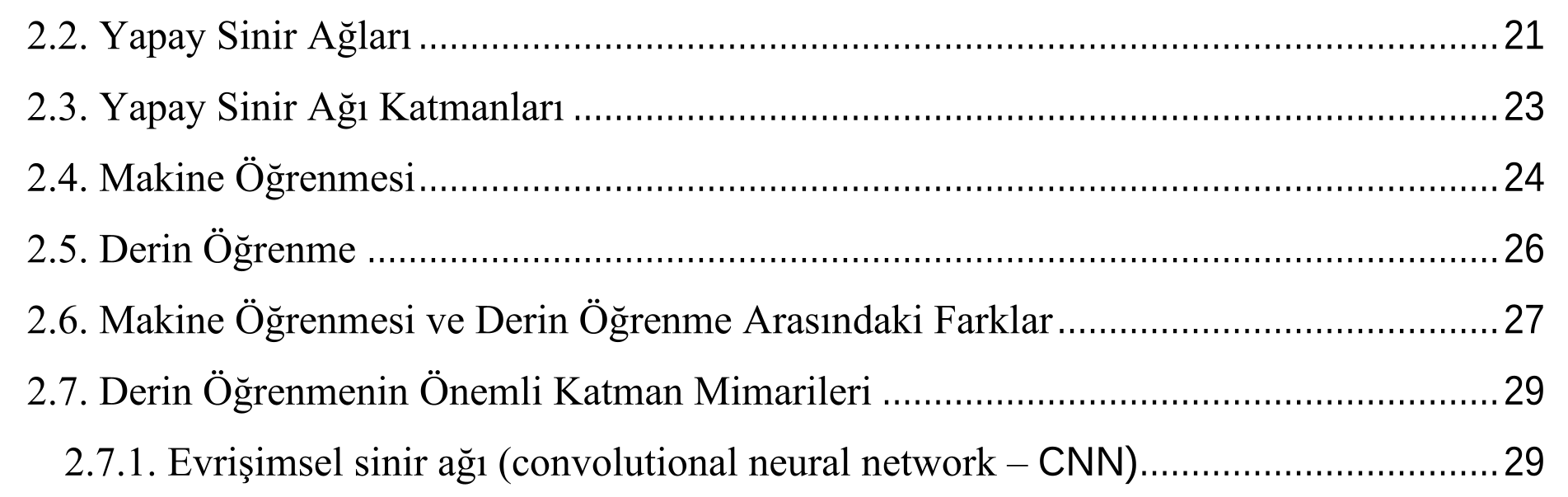 ÜZÜM YAPRAĞINDA GÖRÜLEN HASTALIKLARIN DERİN ÖĞRENME İLE TESPİTİ VE SINIFLANDIRILMASI — Figure 2