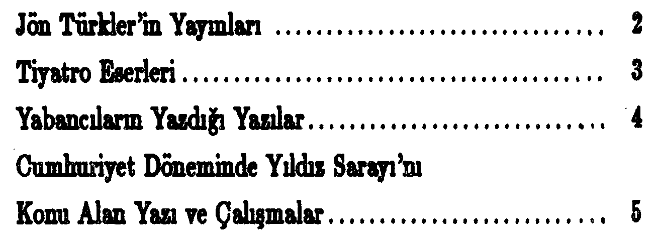 Yıldız Sarayı üzerine yapılan çalışmaların değerlendirilmesi — Şekil 6